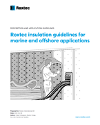 Roxtec smjernice za protupožarnu izolaciju za primjenu u pomorskoj i pučinskoj industriji